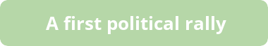 Button - A first political rally