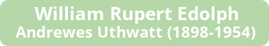 Button: William Rupert Edolph Andrewes Uthwatt